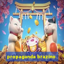 propaganda brazino